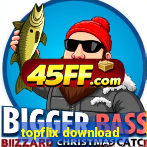 topflix download